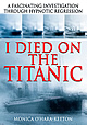 I Died on the Titanic by Monica O'Hara